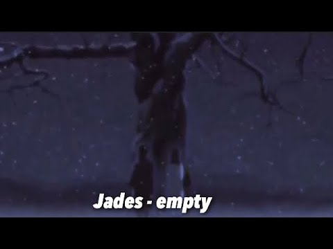 JADES - EMPTY (PROD.DEATHWISH)