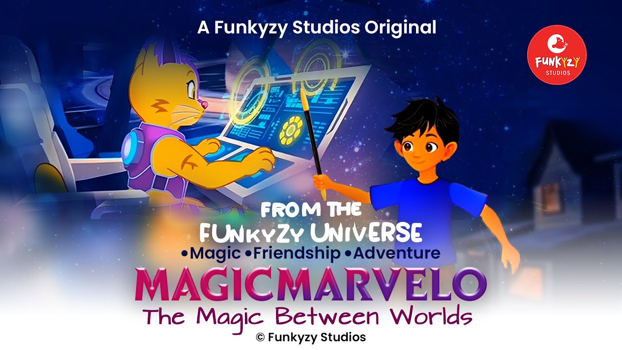 MagicMarvelo : The Magic between worlds. | Funkyzy Studios.