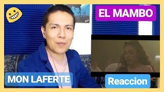 MON LAFERTE - EL MAMBO - VIDEO REACCION