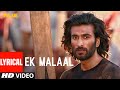 Lyrical EK MALAAL Malaal Sharmin Segal Meezaan Sanjay Leela Bhansali