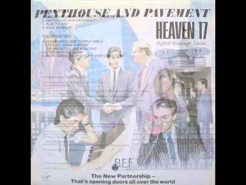 Heaven 17 - (We Don't Need This) Fascist Groove Thang