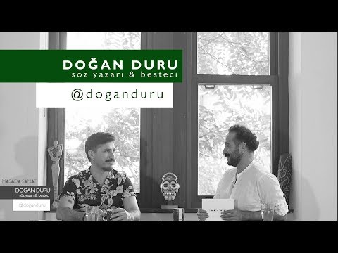 Doğan Duru - Söz yazarı & Besteci (2018)