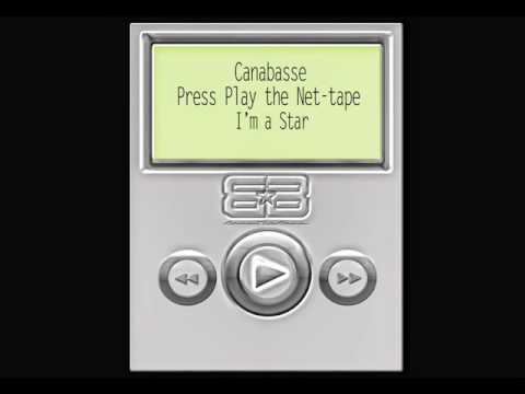 Canabasse I'm a star
