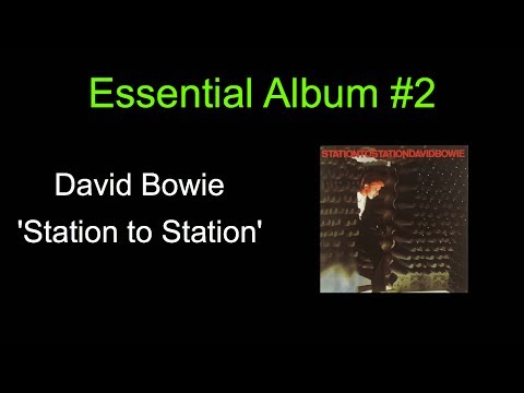 David Bowie - Station to Station: Essential Albums #2 | ScorpionSlayer66