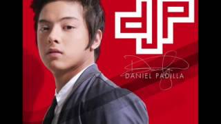 Sabay Natin  Daniel Padilla DJP Album Full Version 2013)