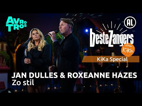 Jan Dulles & Roxeanne Hazes - Zo stil | Beste Zangers: KiKa special