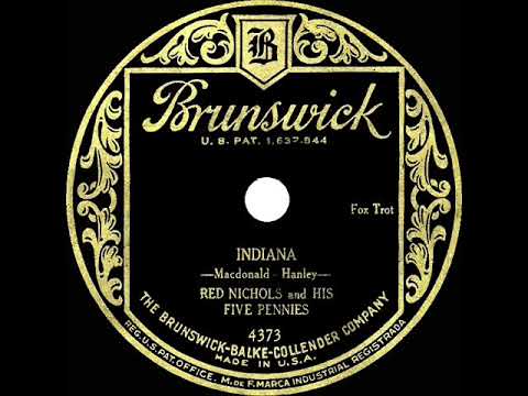 1929 Red Nichols - Indiana (take ‘A’)
