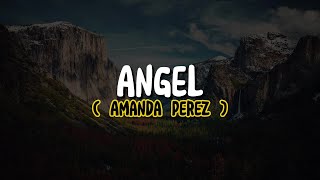 Amanda Perez - Angel (Lyrics)