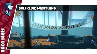 Golf Club: Wasteland - Playing Mini Golf on a deserted Earth | First Look