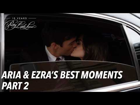 Aria & Ezra's Best Moments, Pt. 2 | Pretty Little Liars