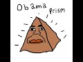 OBAMA PRISM 1HR