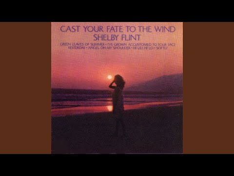 Cast Your Fate to the Wind