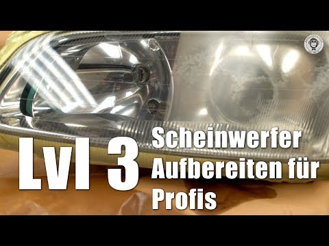 Scheinwerfer aufbereiten für Profis - Lvl 3 I Schleifen & Lackieren