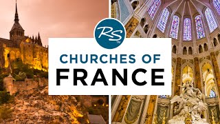 Churches of France — Rick Steves' Europe Travel Guide