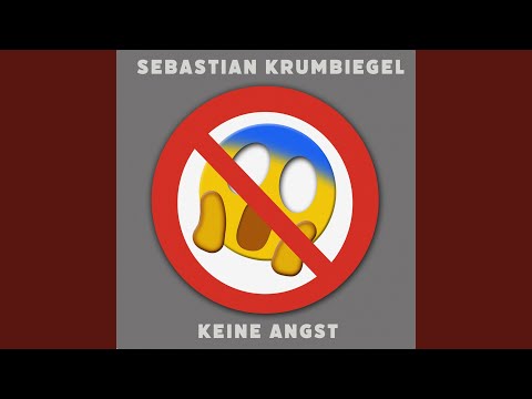 Keine Angst