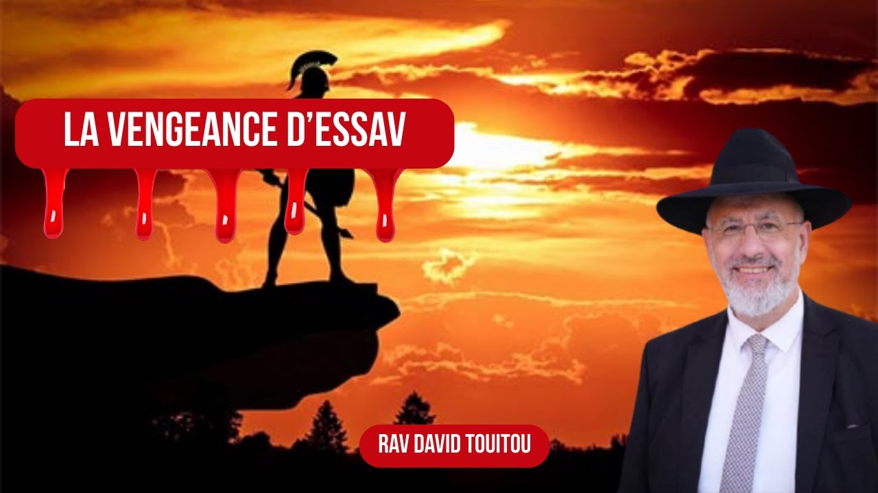 La vengeance d'Essav