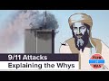 Real Story Of 9 11 Why Terrorists Attacked America