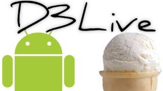 D3Live: Android 3.1 Ice Cream