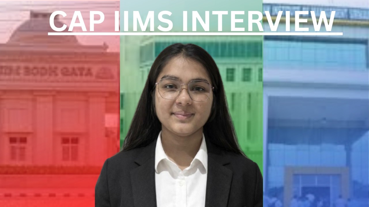 CAP IIMS INTERVIEW EXPERIENCE | IIM JAMMU | IIM SIRMAUR | IIM BODHGAYA