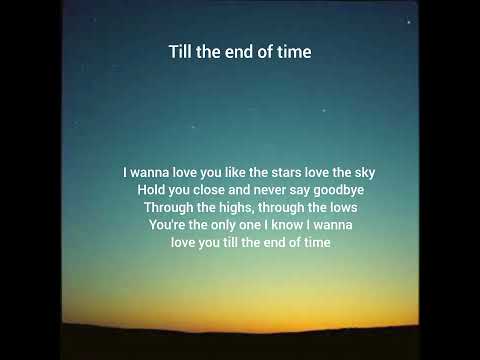 till the end of time (short song with lyrics)