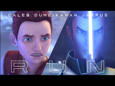 ➤run {kanan jarrus | caleb dume}