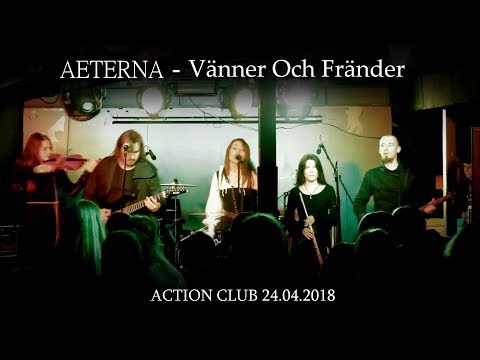 Aeterna – Vänner Och Fränder