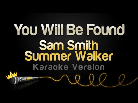 Sam Smith, Summer Walker - You Will Be Found (Karaoke Version)