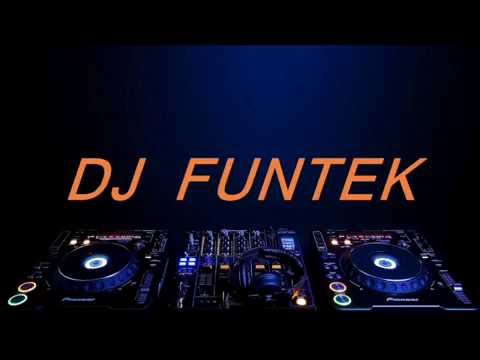 Dj Funtek   Summer Mix Vol 3 13 07 2014