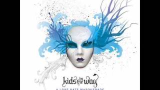 Kids in the Way - Better Times