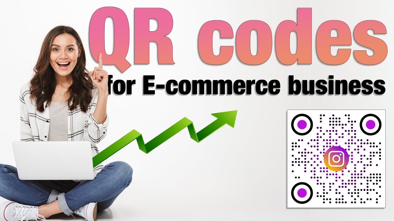 QR codes for E-commerce business