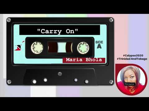 Carry On  - Maria Bhola #calypso2020