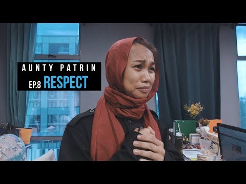 Aunty Patrin Ep.8 "Respect" Season 1