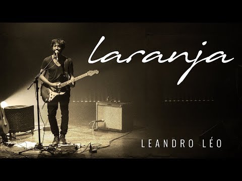 Leandro Léo - Laranja (Maria Gadú) | Show Tudo A Seu Tempo