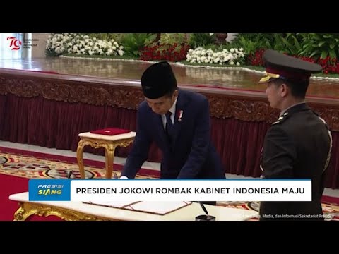 PRESIDEN ROMBAK KABINET INDONESIA MAJU