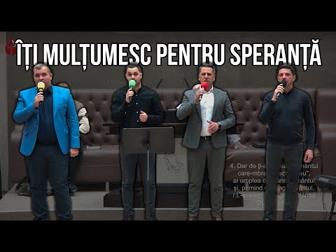 Grupul Elohim Oradea - Îți mulţumesc pentru speranța