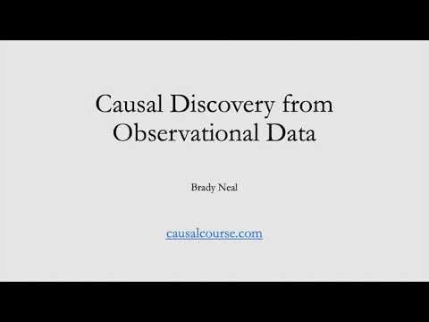 10.1 - Causal Discovery Motivation and Outline