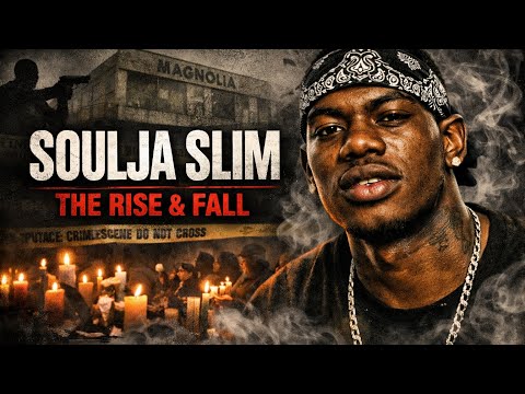  Street Legendz: The Rise & Fall of Soulja Slim