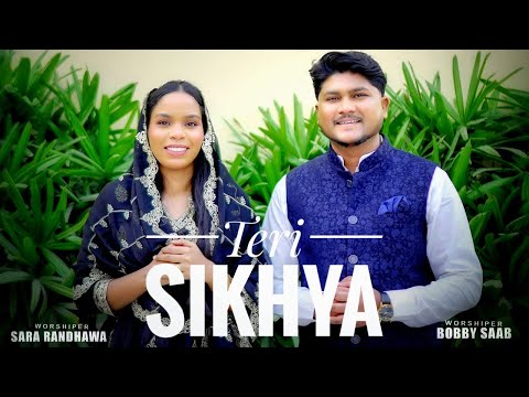 Teri Sikheya - Official Video | Bobby Saab | Sara Randhawa | New Masih Song 2026 | Ashish Talib