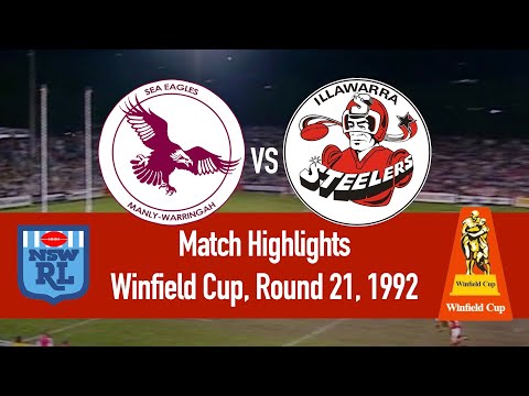 Manly-Warringah Sea Eagles vs Illawarra Steelers | Winfield Cup 1992, Round 21 | HIGHLIGHTS