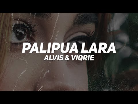 PALIPUA JIWA LARA - ALVIS & VIQRIE  |  video cover lirik lagu minang terbaru