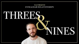 Enneagram Types 3 and 9 in a Relationship Explained