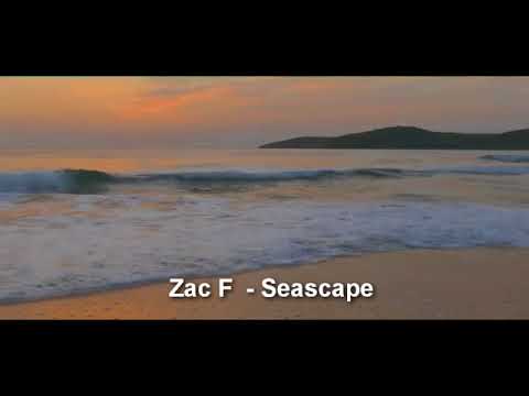 Zac F  -  Seascape