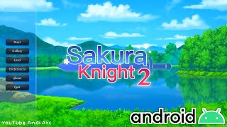 sakura knight 2 v1.0 final Android version !! Best hgame fantasy female domination vn Android