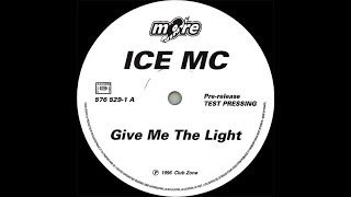 Ice MC - Give Me The Light (Radio Edit) [1996, Eurodance]