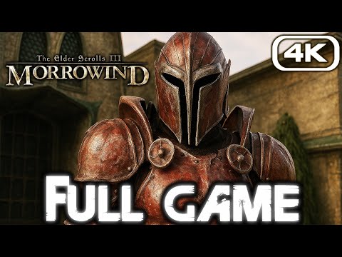 THE ELDER SCROLLS 3 MORROWIND Gameplay Walkthrough FULL GAME (4K 60FPS) No Commentary