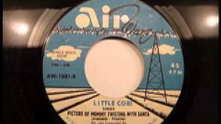 Little Cori Sings Picture Of Mommy Twisting With Santa - 45 rpm