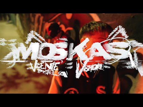 MOSKAS - Vicente Pistola, Vishoko