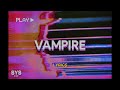 Dominic Fike Vampire Lyrics