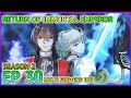 Return Of Immortal Emperor Season 2 Ep 30 Multi Sub1080p HD