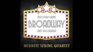 Defying Gravity (Wicked) MSQ Performs Broadway by Midnite String Quartet